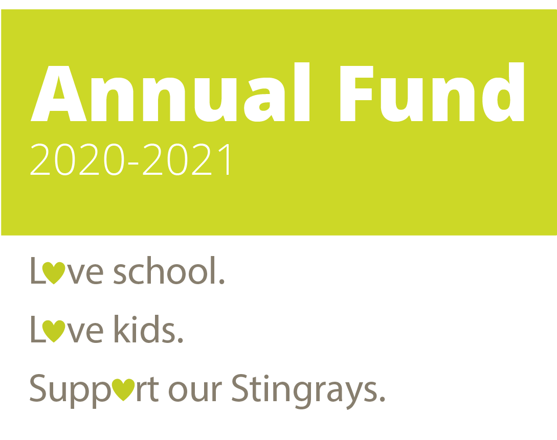 Sand Hill School Annual Fund 2020-2021. Love school. Love kids. Support our Stingrays.