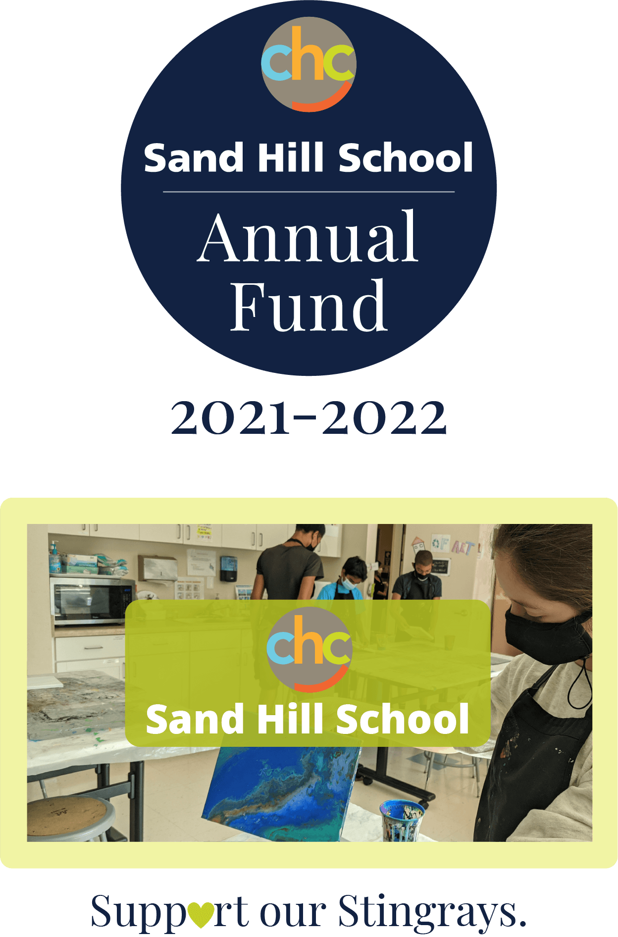 Sand Hill School Annual Fund. Support Our Stingrays